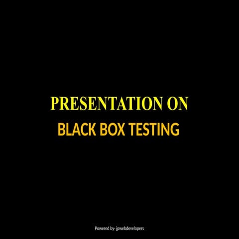 blackboxtestingsssssssssssssssssssssssssssssssssssss.pptx