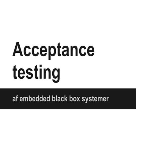 Blackbox testing af indlejrede systemer af Jesper B. Rosenkilde og Andreas Ma...