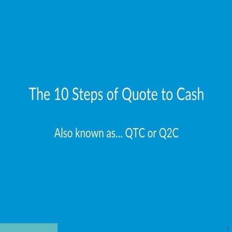 The 10 Steps of Quote to Cash