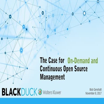 The Case for Continuous Open Source Management