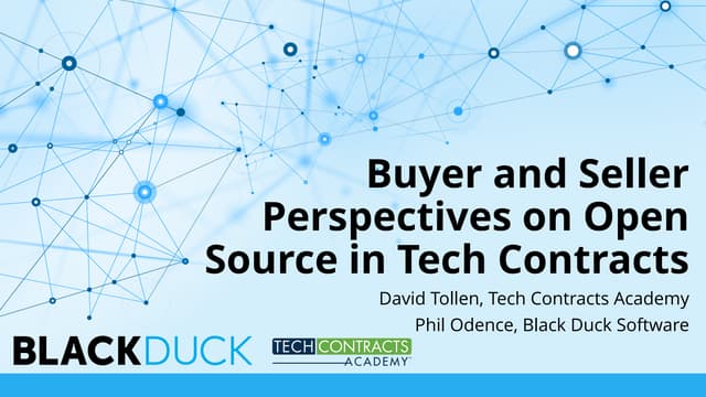 Buyer and Seller Perspectives on Open Source in Tech Contracts