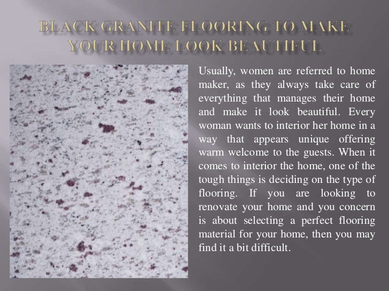 Black granite flooring to make your home look beautiful