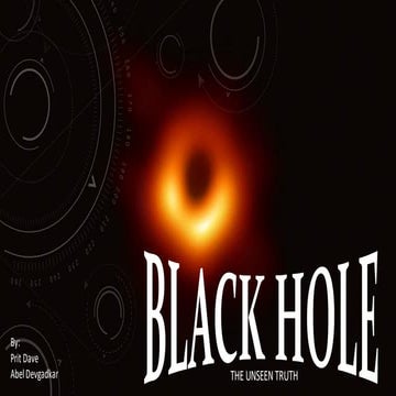 Black Hole ( The Unseen Truth )