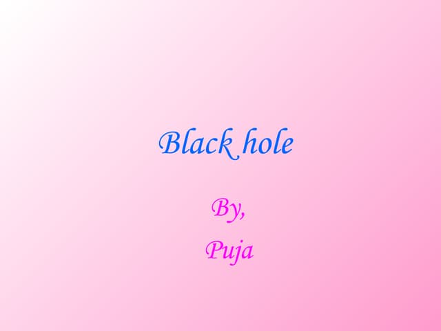 Black hole ppt