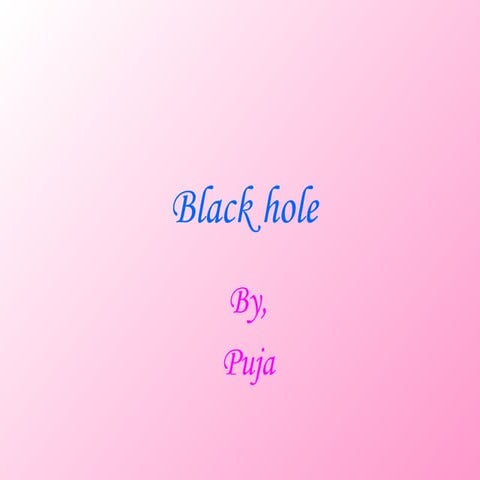 Black hole ppt