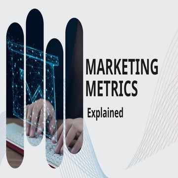 “Digital Marketing Metrics Explained”. Presentation.pptx