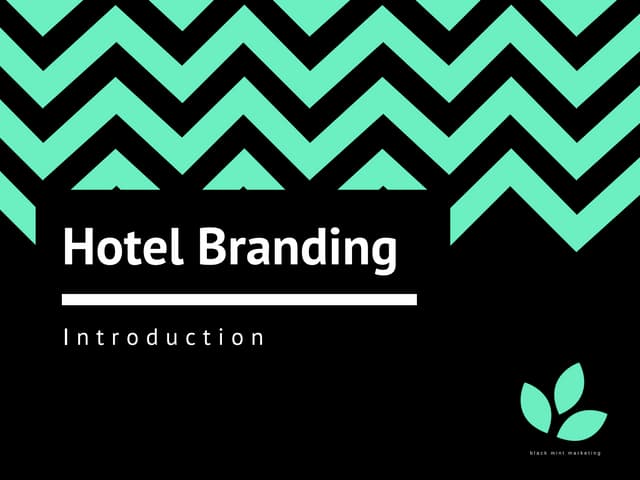 Hotel Branding Guide - Introduction 