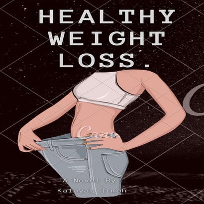 Healthy Weight Loss | PDF