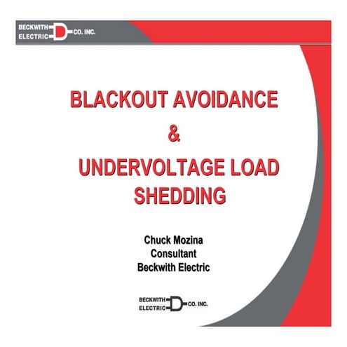 Blackout Avoidance & Undervoltage Load Shedding