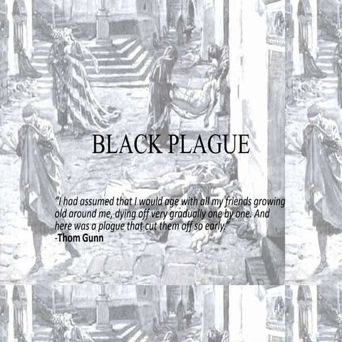 Black plague Overview