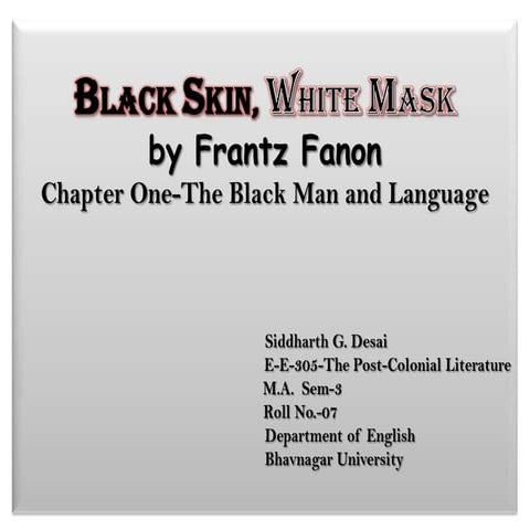 Black Skin, White Mask