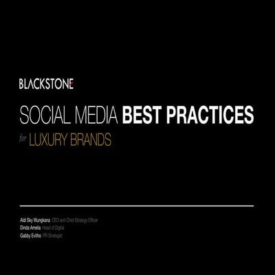 Social Media Best Practices For Luxury Brands