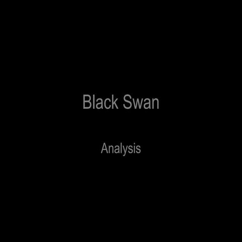 Black Swan - Psychological Thriller