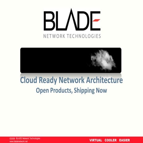 BLADE Cloud Ready Network Architecture