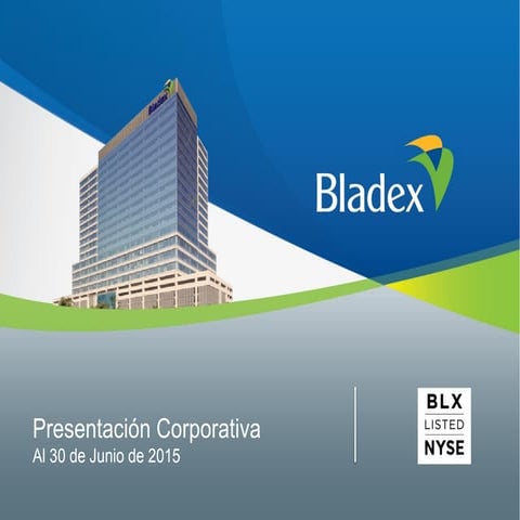 Bladex presentación de inversionistas 2 trim15 | PDF
