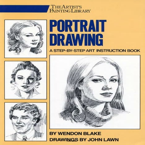 Blake lawn portrait drawing a step-by-step art instruction book