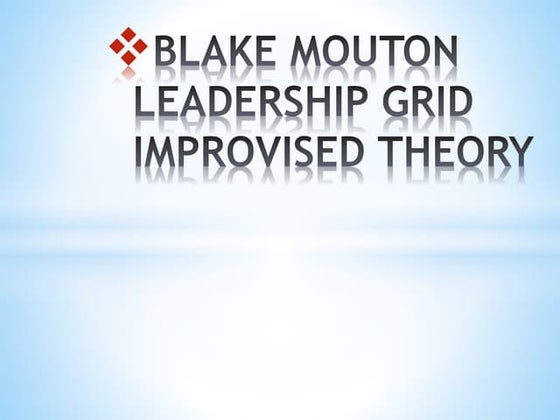 Managerial Grid Theory Ppt Pptx Executive Leadership Management