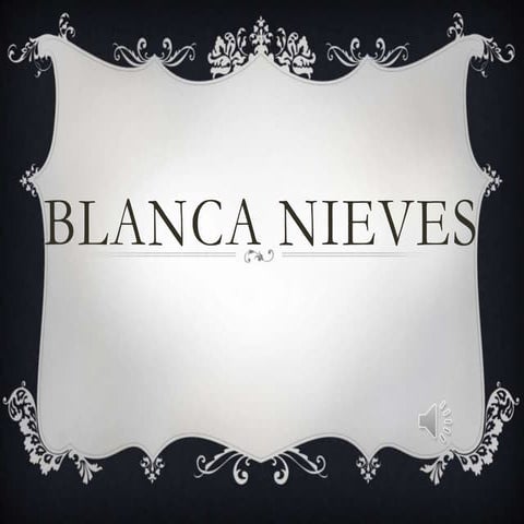Blanca nieves  ñkfjklnffgf