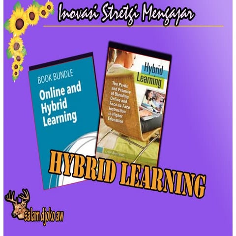 HYBRID LEARNING - BLENDED LEARNING (MEDIA) - DJOKO AW