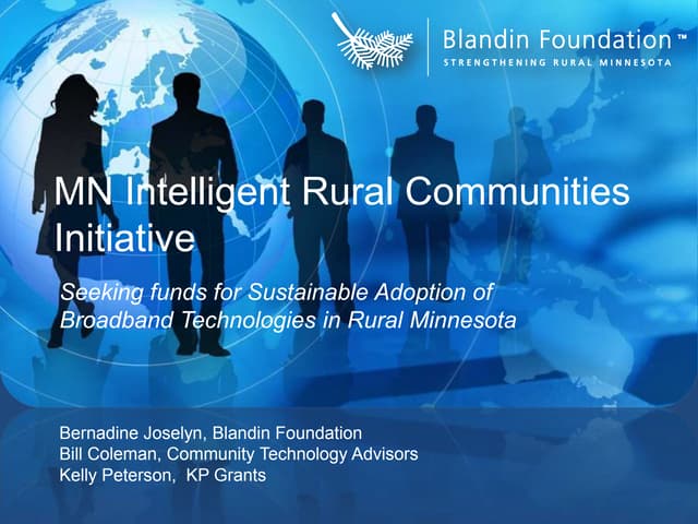 Blandin Foundation Project: an Application for Sustainable Broadband