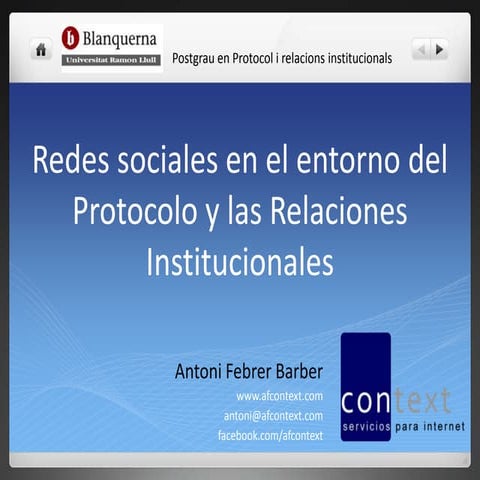 Redes sociales en el entorno del Protocolo y la Relaciones Institucionales