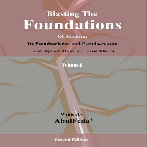 Blasting The Foundations Of Atheism