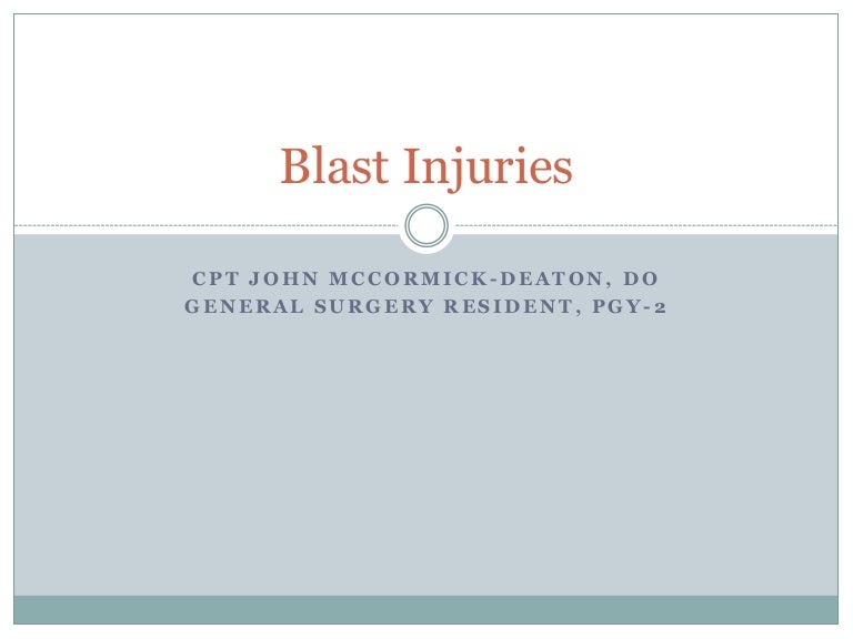 Blast injuries