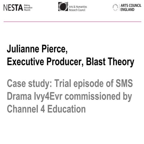Case study: Blast Theory SMS Drama Ivy4Evr