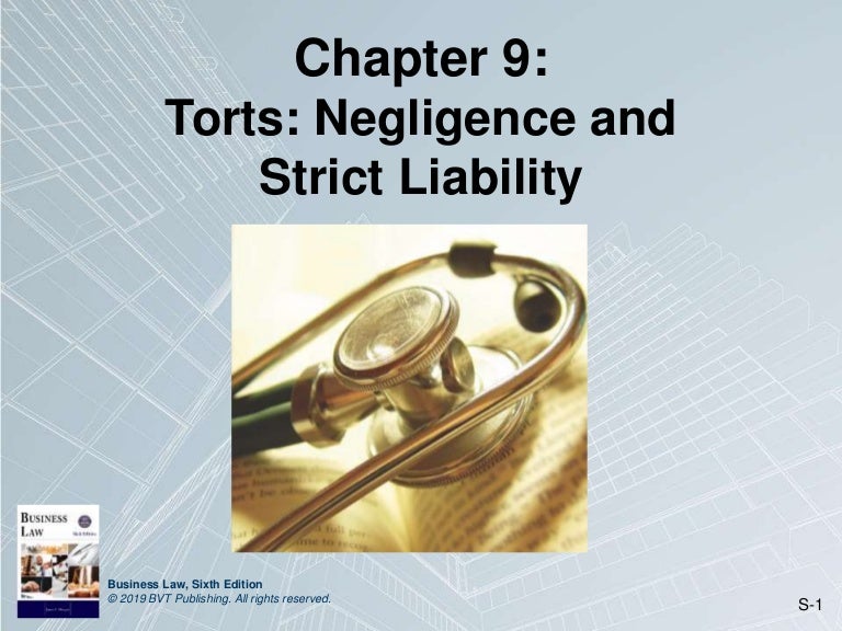 Torts Negligence Ans Strict Liability