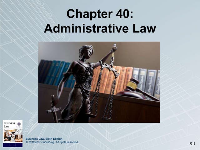 Chapter 40: Administrative Law
