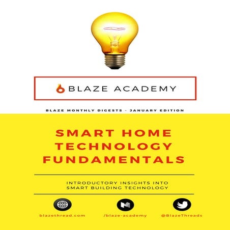 Blaze Smart Home Series - First Edition