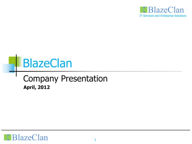 BlazeClan Company Presentation
