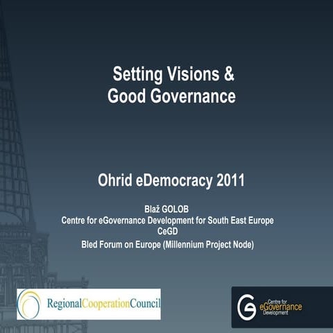 [2011] Setting visions and good governance in SEE - Blaz Golob