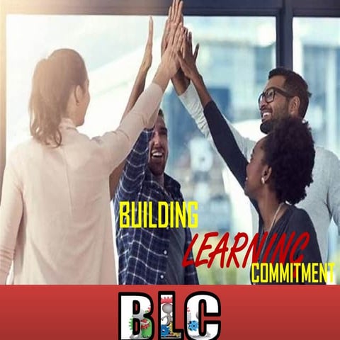 Bulding Learning Commitment - Materi BLC.pptx