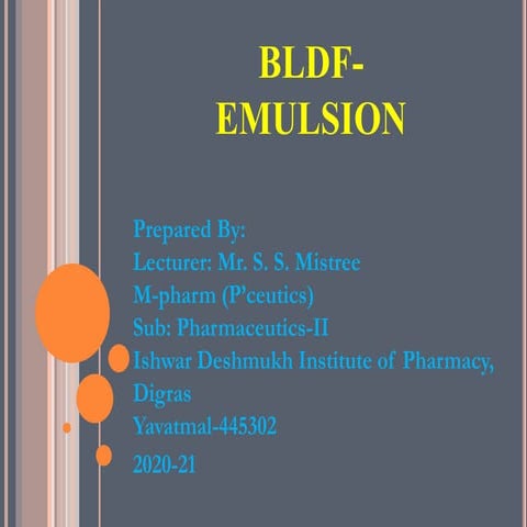 Emulsion-Biphasic Liquid Dosage Form