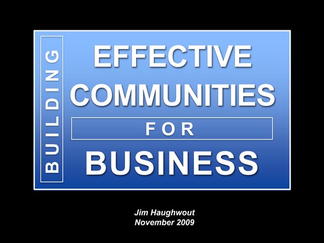 The Rise of Social Media: Building Effective Communities for Business