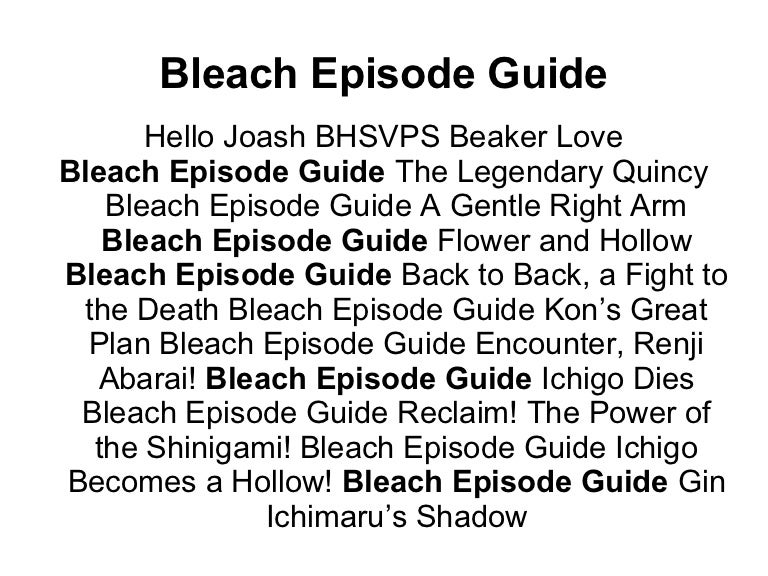 Bleach Episode Guide