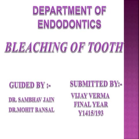 Bleaching of tooth