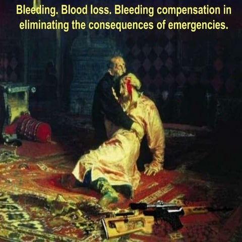 Bleeding. blood loss. bleeding compensation in eliminating the consequences o...