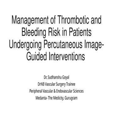 Risk of bleeding and thrombosis in Interventions | PPTX
