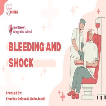 Bleeding and Shock - DRRR2 Grade 12,..............................