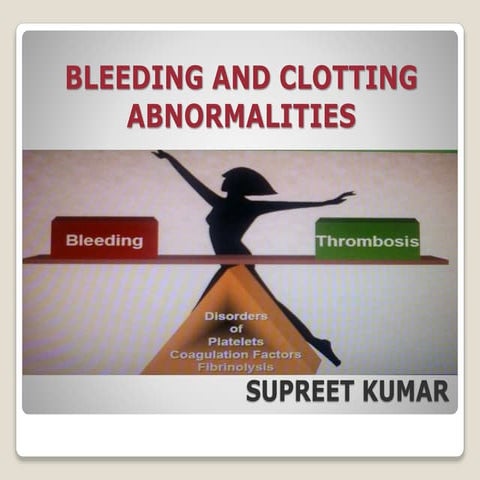 Bleeding disorders