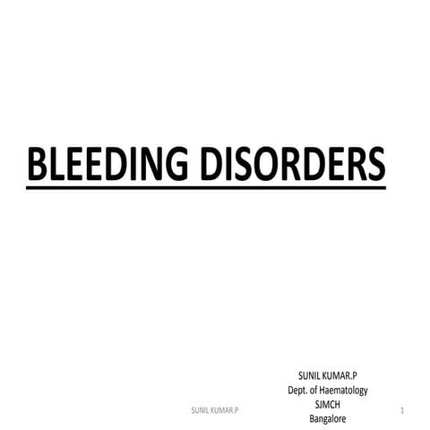 Bleeding disorders | PPTX