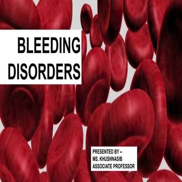 bleeding disorders and its treatment .pptx