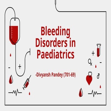 Bleeding Disorders Presentation for Medicine