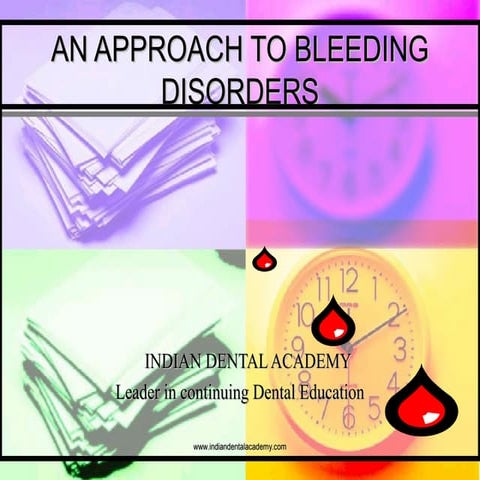 Bleeding disorders medicine /endodontic courses
