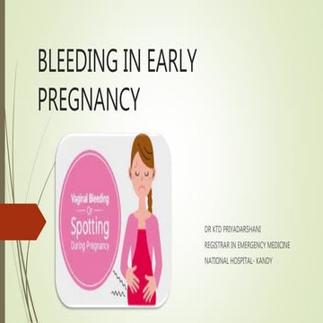 Bleeding in early pregnancy