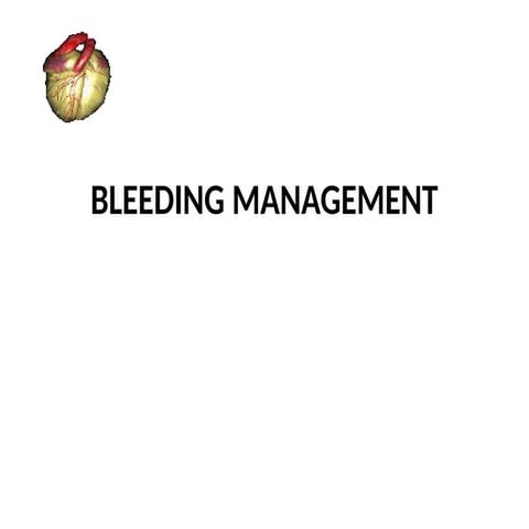 Comprehensive Guide to Bleeding Management and First Aid Techniques | PPT