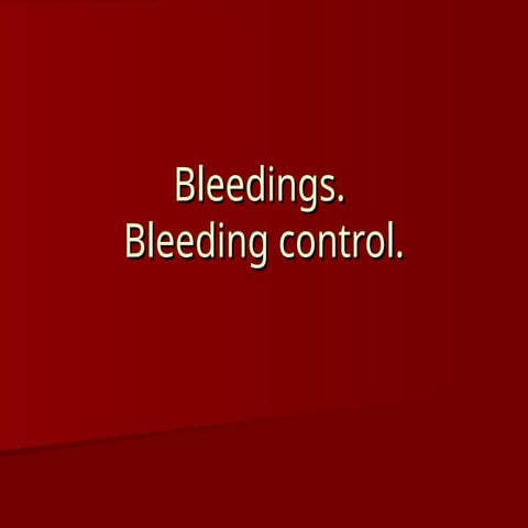 Bleeding | PPTX