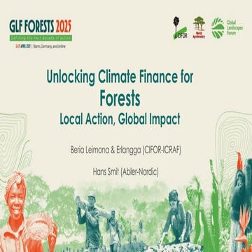Unlocking Climate Finance for Forests – GLF Forests 2025 | PDF
